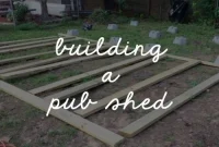 Building Your Dream Pub Shed