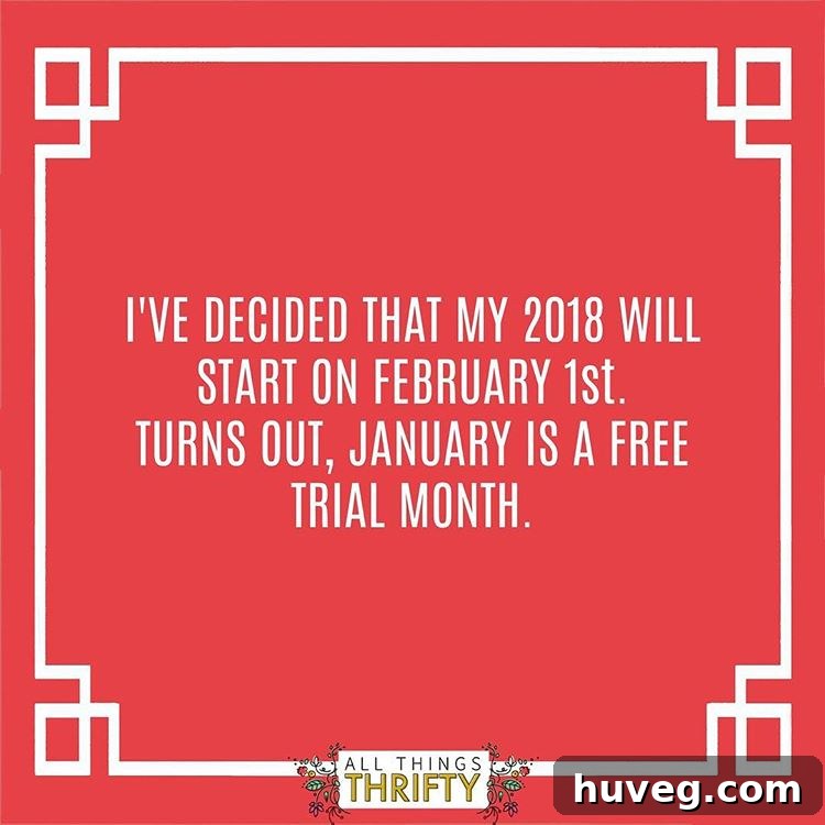 January: A free trial month for setting new goals and shaking off holiday sluggishness.